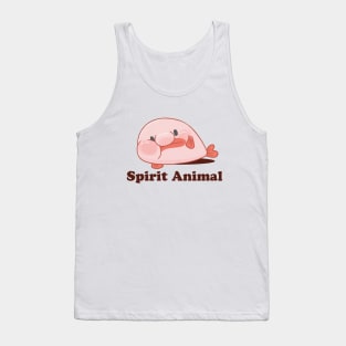 Blobfish: My Spirit Animal Tank Top